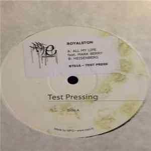 Royalston - All My Life / Heisenberg mp3