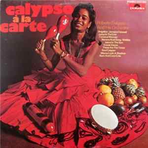Roberto Delgado And His Orchestra - Calypso À La Carte mp3