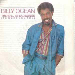 Billy Ocean - There'll Be Sad Songs (To Make You Cry) mp3
