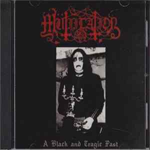 Mütiilation - A Black And Tragic Past mp3