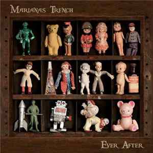 Marianas Trench - Ever After mp3