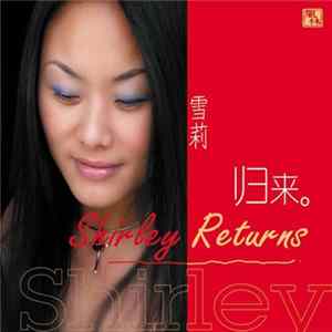 雪莉 - Returns mp3