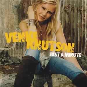 Venke Knutson - Just A Minute mp3