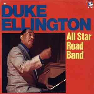 Duke Ellington - All Star Road Band mp3