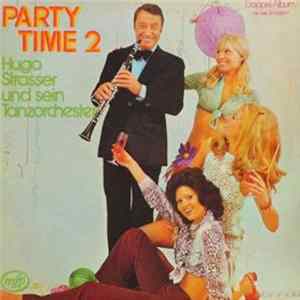 Hugo Strasser Und Sein Tanzorchester - Party Time 2 mp3