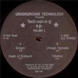 Underground Technology - Tech•nol•o•g E.P. Volume 3 mp3