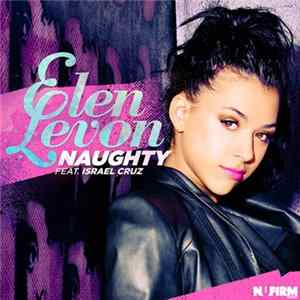 Elen Levon Feat. Israel Cruz - Naughty mp3