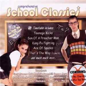Various - Comprehensive School Classics mp3