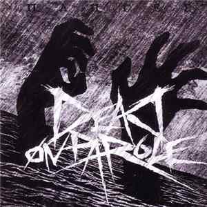 Dead On Parole - Πληγές mp3