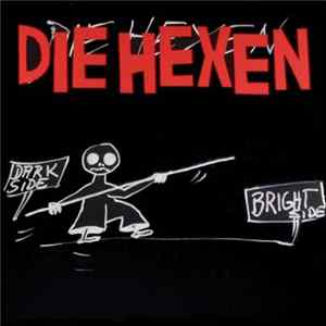 Die Hexen - Dark Side ... Bright Side mp3