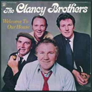 The Clancy Brothers - Welcome To Our House mp3