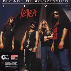 Slayer - Decade Of Aggression Live mp3