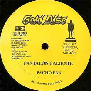 Pacho Pan - Pantalon Caliente mp3