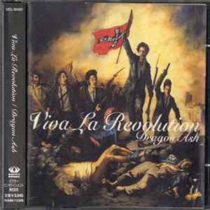 Dragon Ash - Viva La Revolution mp3