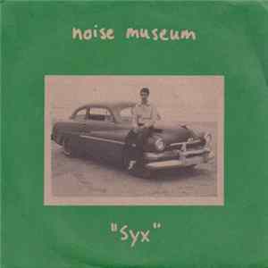Noise Museum - "Syx" mp3