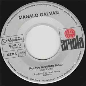 Manolo Galván - Porque Te Quiero Tanto / Vagabundo mp3