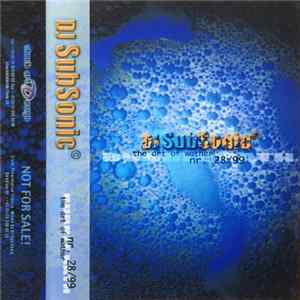 DJ Subsonic - 1999 #28 The Art Of Wather (Bubble Bath) mp3