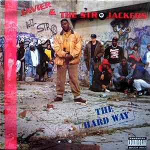 Javier & The Str8jackers - The Hard Way mp3