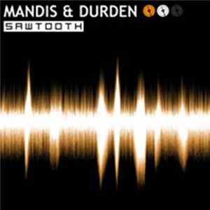 Mandis & Durden - Sawtooth mp3