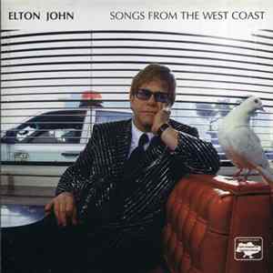 Elton John - Songs From The West Coast mp3