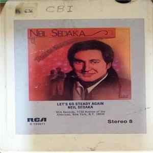 Neil Sedaka - Let's Go Steady Again mp3