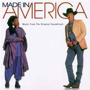 Various - Made In America - Music From The Original Soundtrack mp3