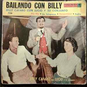 Billy Cafaro, Lucio Y Su Conjunto - Bailando Con Billy mp3