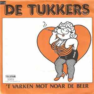 De Tukkers - 'T Varken Mot Noar De Beer mp3