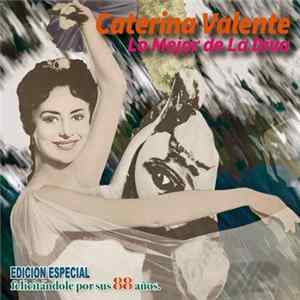 Caterina Valente - Lo Mejor De La Diva mp3