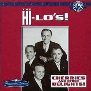 The Hi-Lo's - Cherries And Other Delights mp3