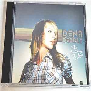 Dena Deadly - The Mastery Of Love mp3