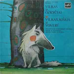 Vilija Grigaitytė - Vilkas Ir Ožkyčiai / Vilkas, Kiškis Ir Voverė mp3