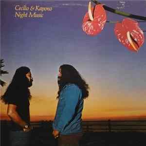 Cecilio & Kapono - Night Music mp3