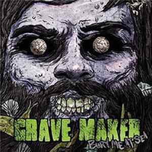 Grave Maker - Bury Me At Sea mp3