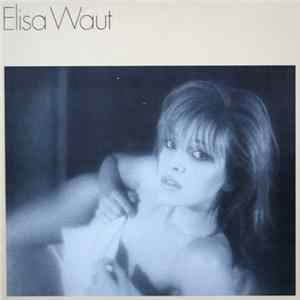 Elisa Waut - Elisa Waut mp3