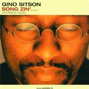 Gino Sitson - Song Zin'... (Vocadelic Tales) mp3