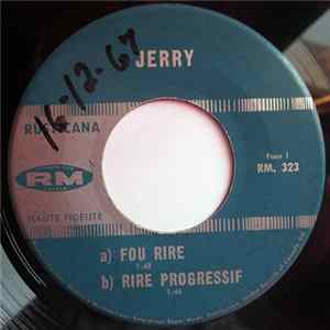 Jerry - Fou Rire / Rire Progressif / Rire "À Gorge Deployée mp3