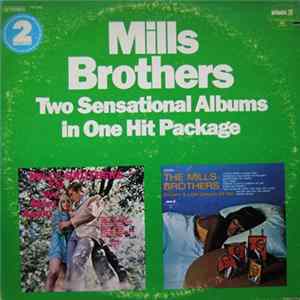 The Mills Brothers - Two Sensational Albums In One Hit Package mp3