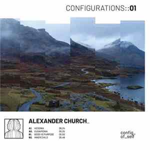 Alexander Church - Configurations 001 mp3