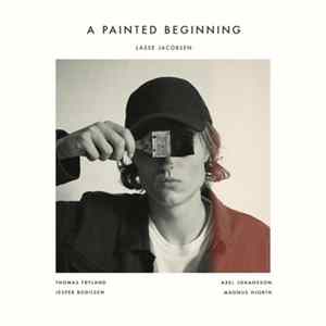 Lasse Jacobsen - A Painted Beginning mp3