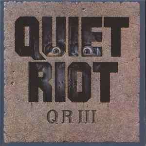 Quiet Riot - QR III mp3