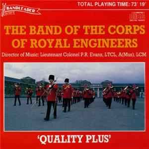 The Band Of The Corps Of Royal Engineers - Quality Plus mp3
