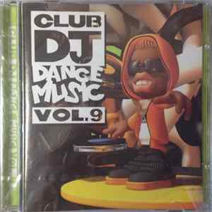 Various - Club Dj Dance Music Vol. 9 mp3
