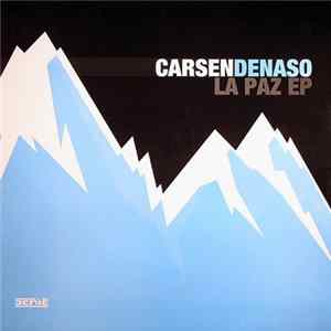 Carsen Denaso - La Paz EP mp3