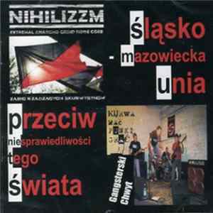 Gangsterski Chwyt / Nihilizzm - Gangsterski Chwyt / Nihilizzm mp3