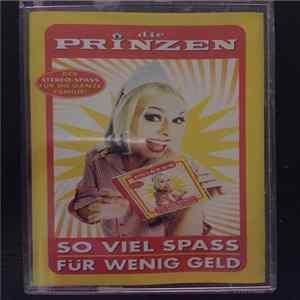 Die Prinzen - So Viel Spass Für Wenig Geld mp3