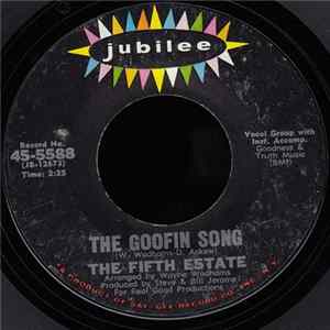 The Fifth Estate - The Goofin Song mp3