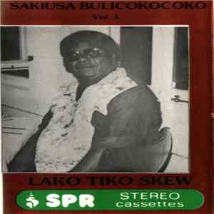 Sakiusa Bulicokocoko - Lako Tiko Skew mp3