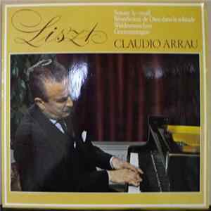 Liszt - Claudio Arrau - Sonate H-moll / Bénédiction De Dieu Dans La Solitude / Waldesrauschen / Gnomenreigen mp3
