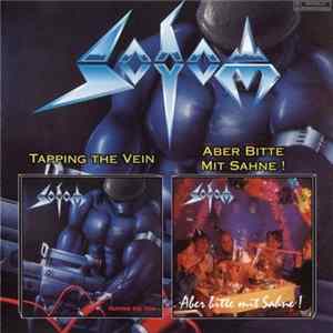 Sodom - Tapping The Vein / Aber Bitte Mit Sahne ! mp3